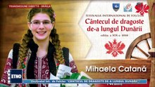 Mihaela Catana - Fest. „Cantecul de dragoste de-a lungul Dunarii” - Braila (ETNO TV - 22.07.2026)