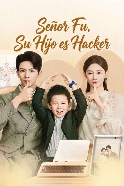 Señor Fu, Su Hijo es Hacker serie completa