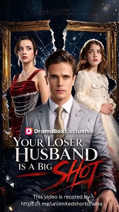 Your Loser Husband Is A Big Shot - Full HD Movie [English Sub] | Watch Till The End | Full Short Drama | English Sub 2026 [Full Movie]