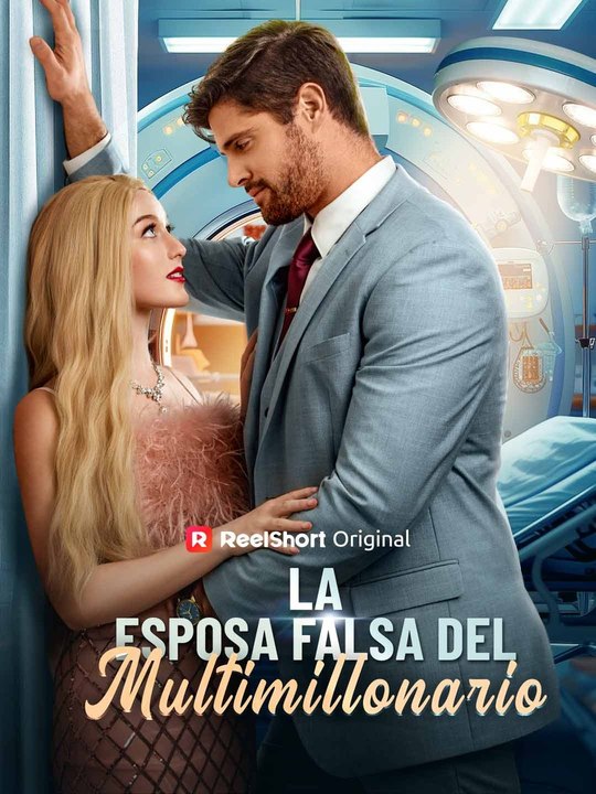 La Esposa Falsa Del Multimillonario En Español Full HD