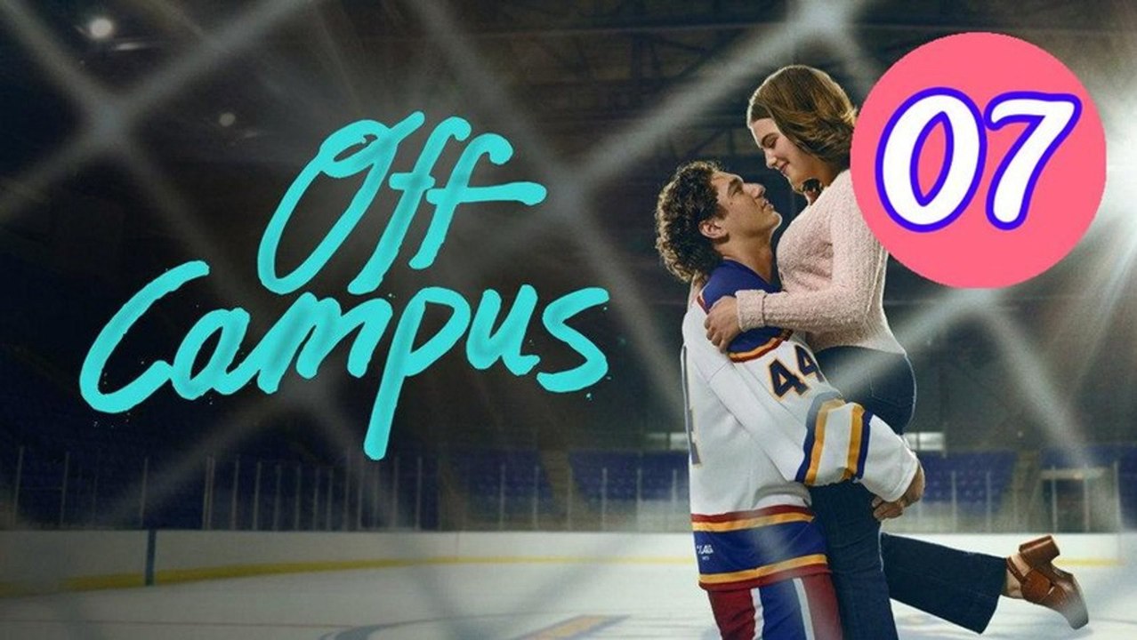 Off Campus 2026 Episode 7 Engsub