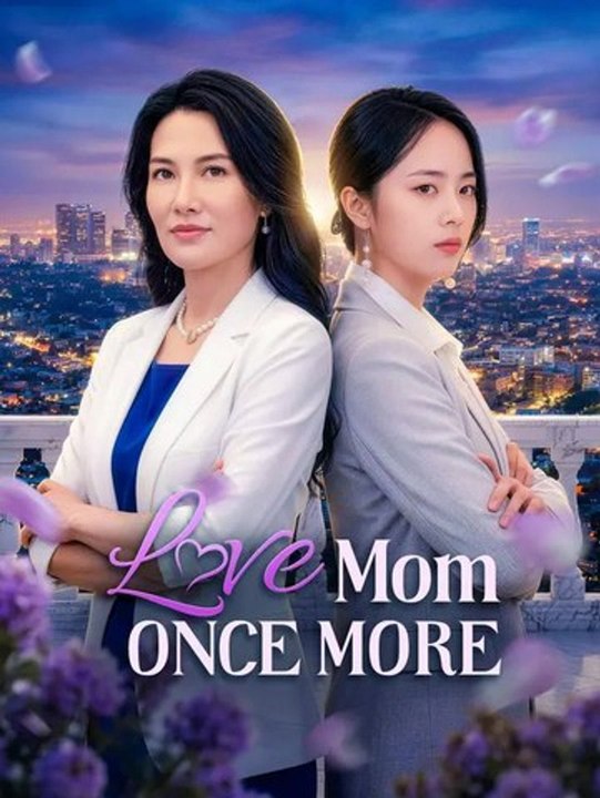 Love Mom Once More Series English
