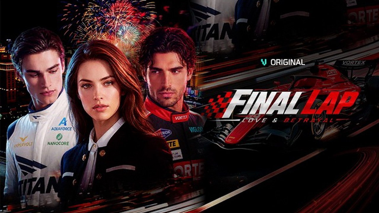 Final Lap Love Betrayal 50eps Short Avl - All Episodes