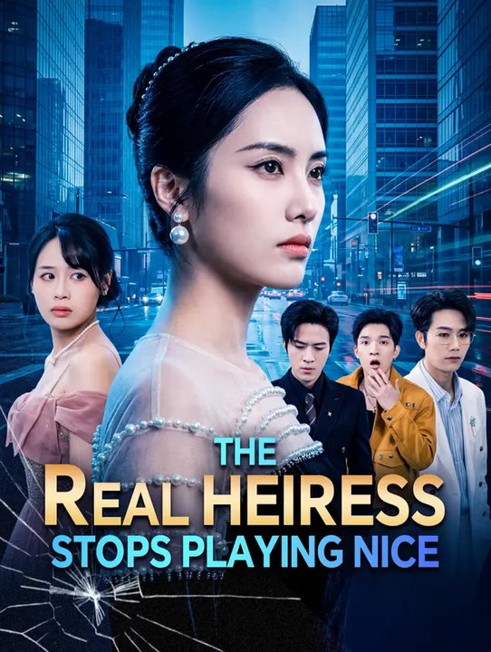 The Real Heiress Stops Playing Nice | Serie Completa | Short Drama Italiano