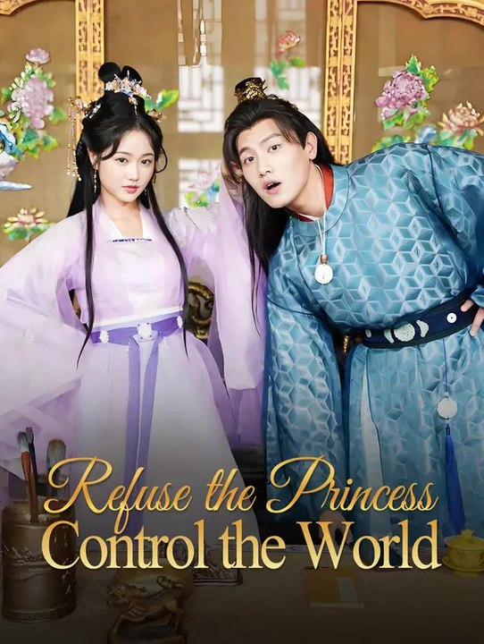 Refuse the Princess, Control the World | Série Complète | Short Drama Français