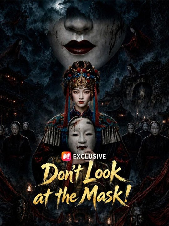 Don't Look at the Mask!  🔥🔥🔥FULL MOVIES ENGLISH SUB 2026