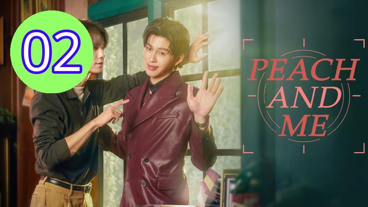 Peach and Me 2026 Episode 2 Engsub