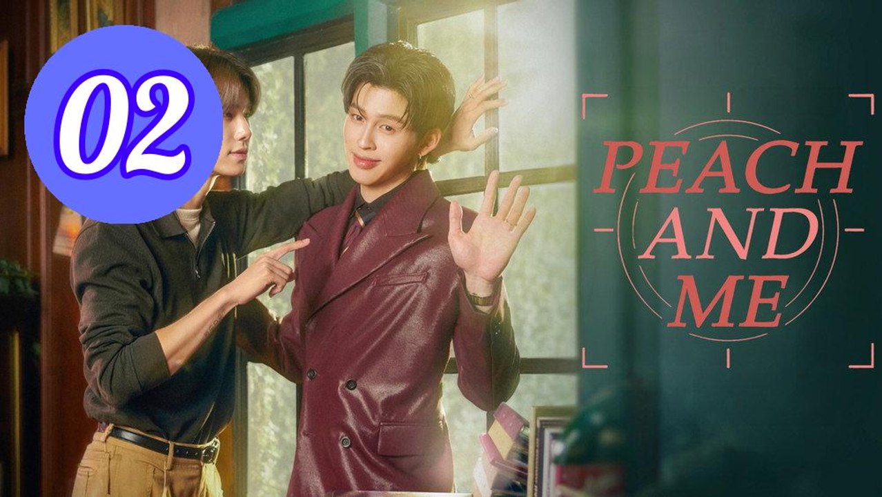 Peach and Me 2026 Episode 2 Engsub