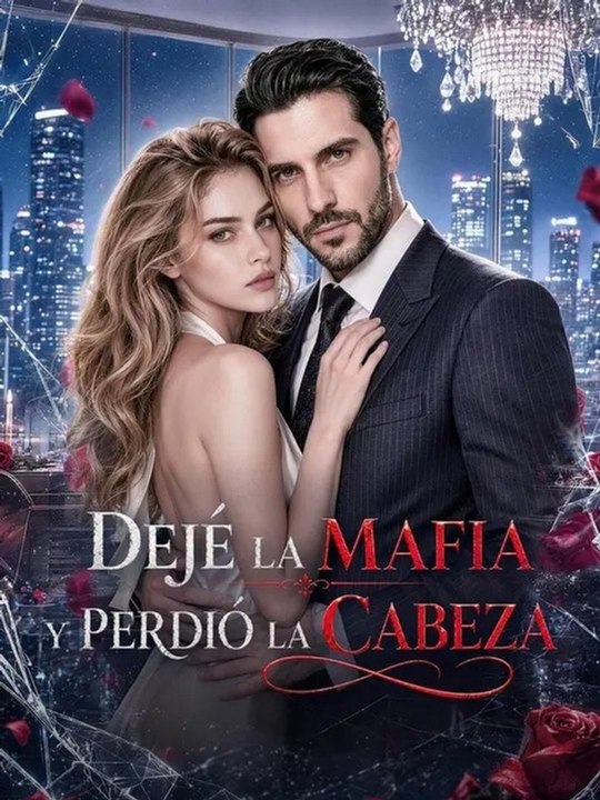Dejé La Mafia Y Perdió La Cabeza - All Episodes