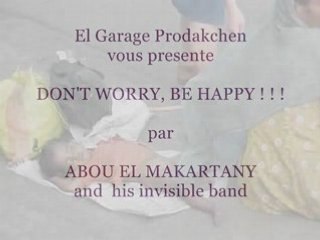 Bobby mc Ferrin "Don't worry , be happy"by El Makartany.
