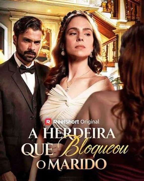 A Herdeira Que Bloqueo O Marido-FULL MOVIES ENGLISH SUB 2026