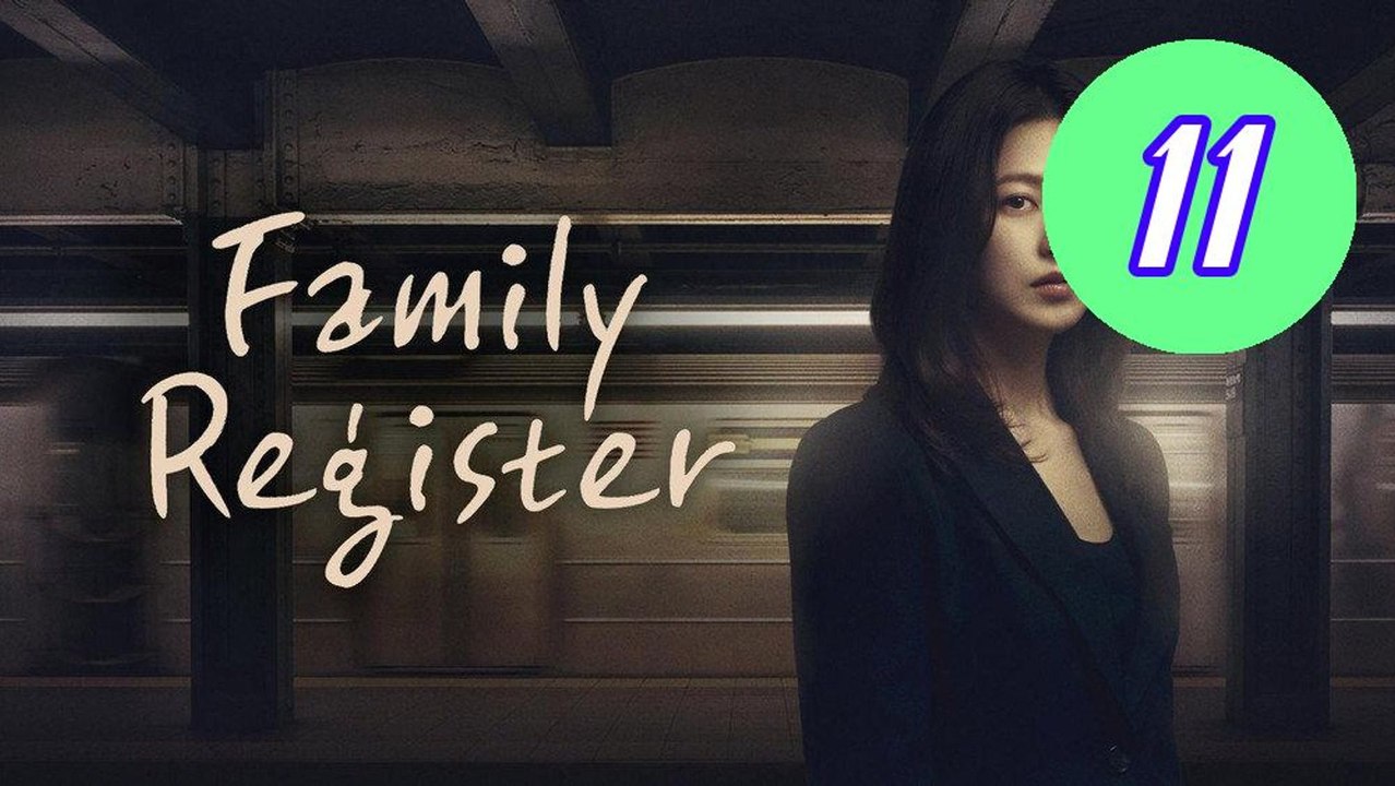 Family Register 2026 Episode 11 Engsub