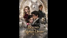 Bound by the Alphàs Desire | Film Completo in Italiano