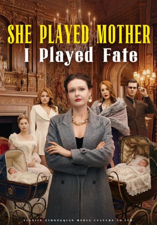 She Played Mother, I Played Fate | Full Series...