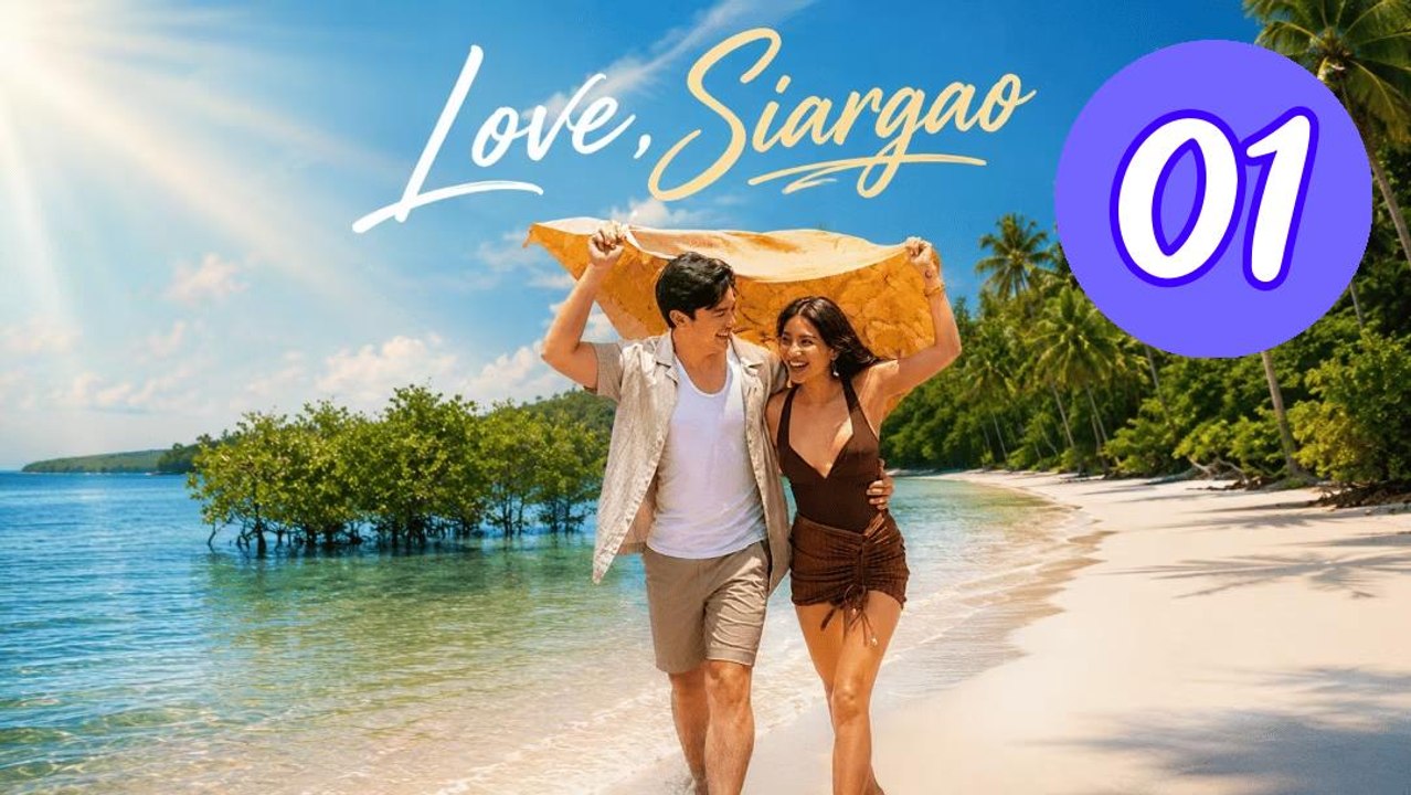 Love Siargao 2026 Episode 1 Engsub