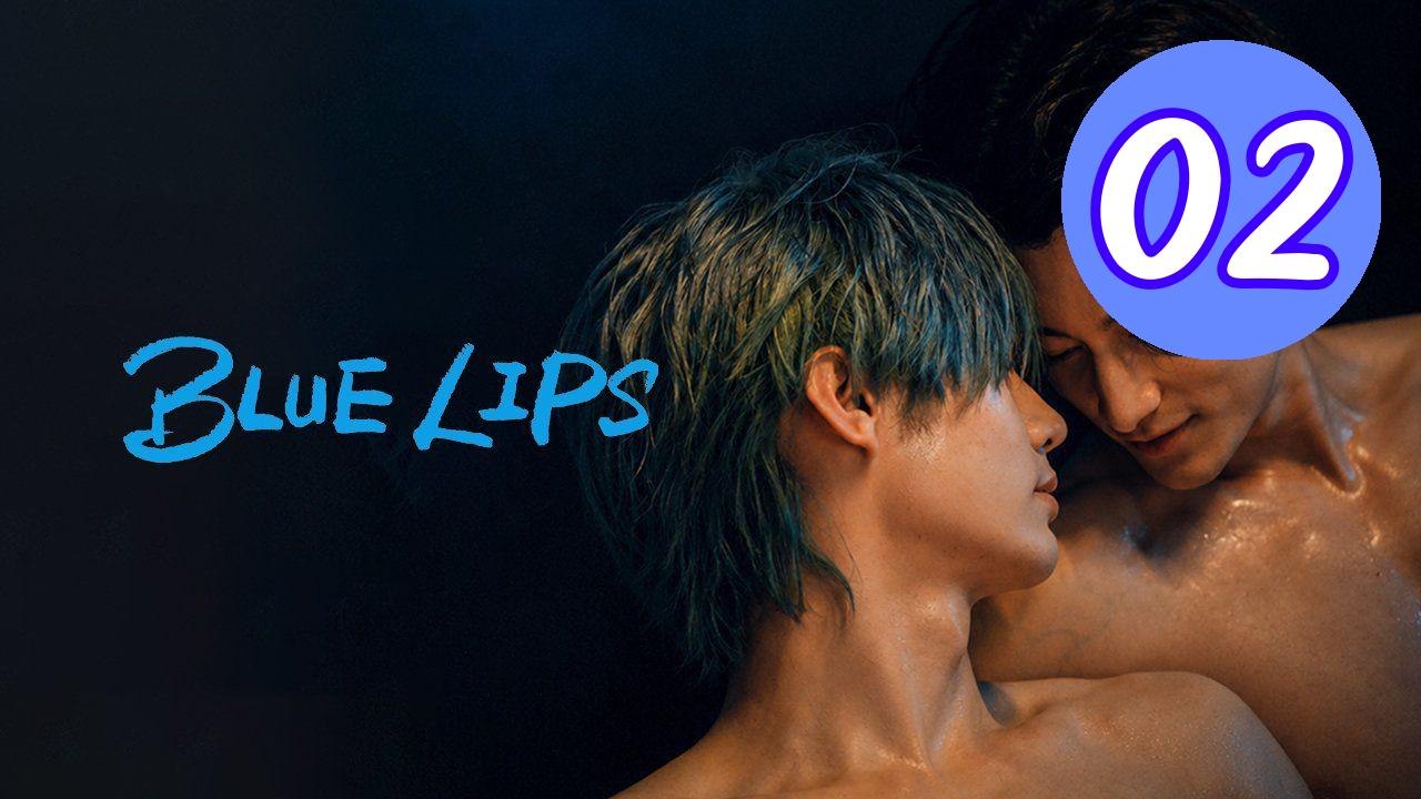 Blue Lips 2026 Episode 2 Engsub