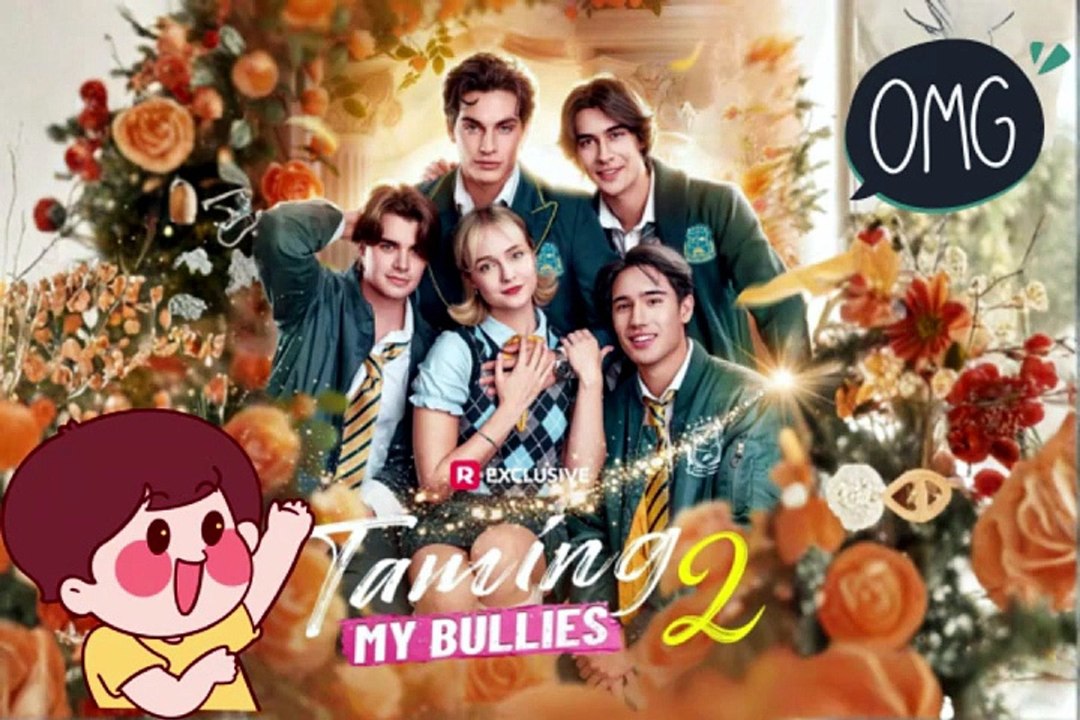 NEW 🎀 Taming My Bullies 2 Dailymotion Movie - Rowan and Emma's story continues... [Free Episodes] [Full Movie]