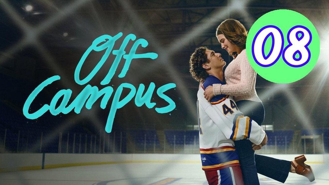 Off Campus 2026 Episode 8 Engsub