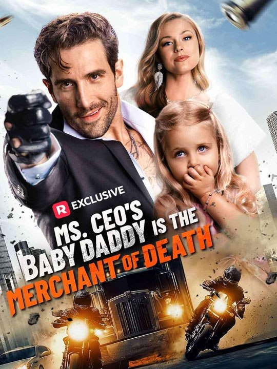 New Ms. Ceo’S Baby Daddy Is The Merchant Of Death  🧡🍏 🔥 (2026) - FULL ENGSUB | Reelshort Hot HD