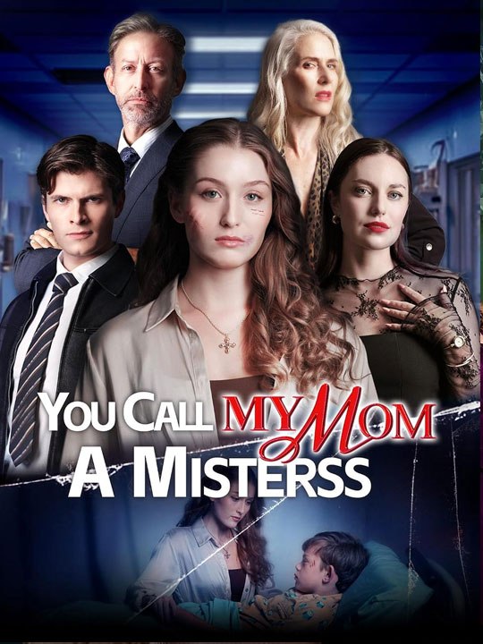 The Woman You Call A Mistress Is My Mom Isode Bd Channel - 🧡🍏 🔥 (2026) - FULL ENGSUB | Reelshort Hot HD
