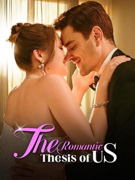 The Romantic Thesis of Us - Full #englishsub #fullmovie 🍿🍿