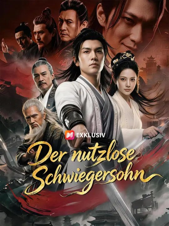 Der nutzlose Schwiegersohn - Teil 1/1 | Folgen 1-33