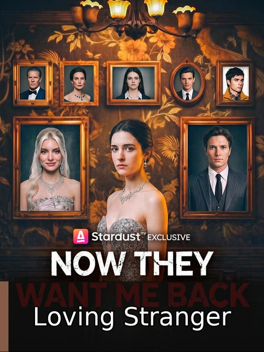 Now They Want Me Back! | Loving Stranger