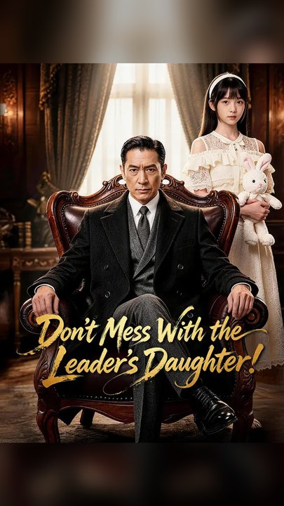 Dont Mess with the Leaders Daughter! #Ns - Exclusive FULL APP