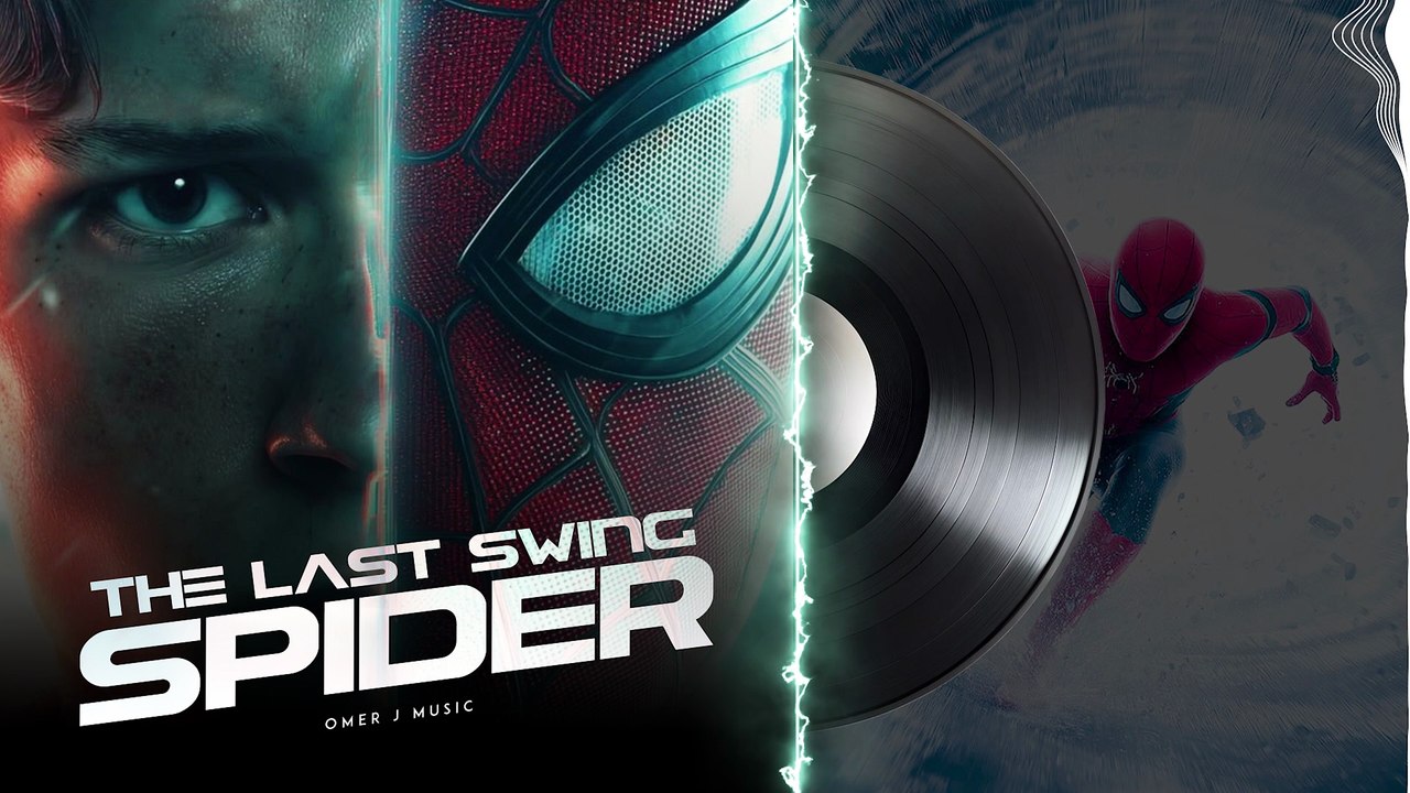 The Last Swing – Epic Spider Fan Theme | Cinematic Superhero Music | OMER J MUSIC | Fan-Made BGM