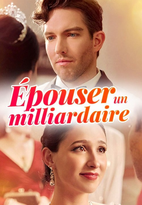 Épouser un milliardaire film complet
