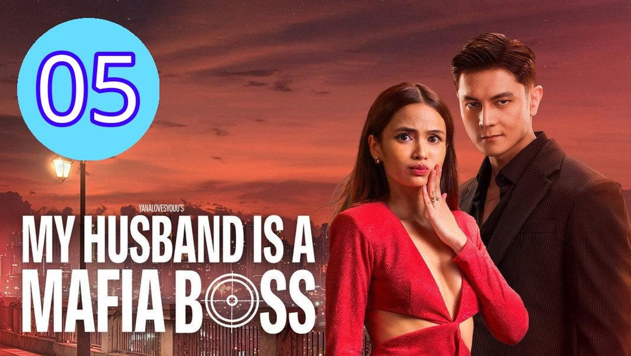 My Husband Is a Mafia Boss Episode 5 Engsub