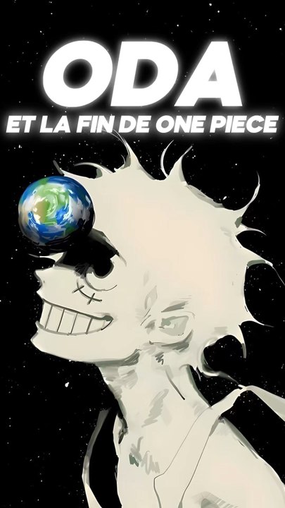 Les prises de Paroles d’Oda sur la fin de One Piece