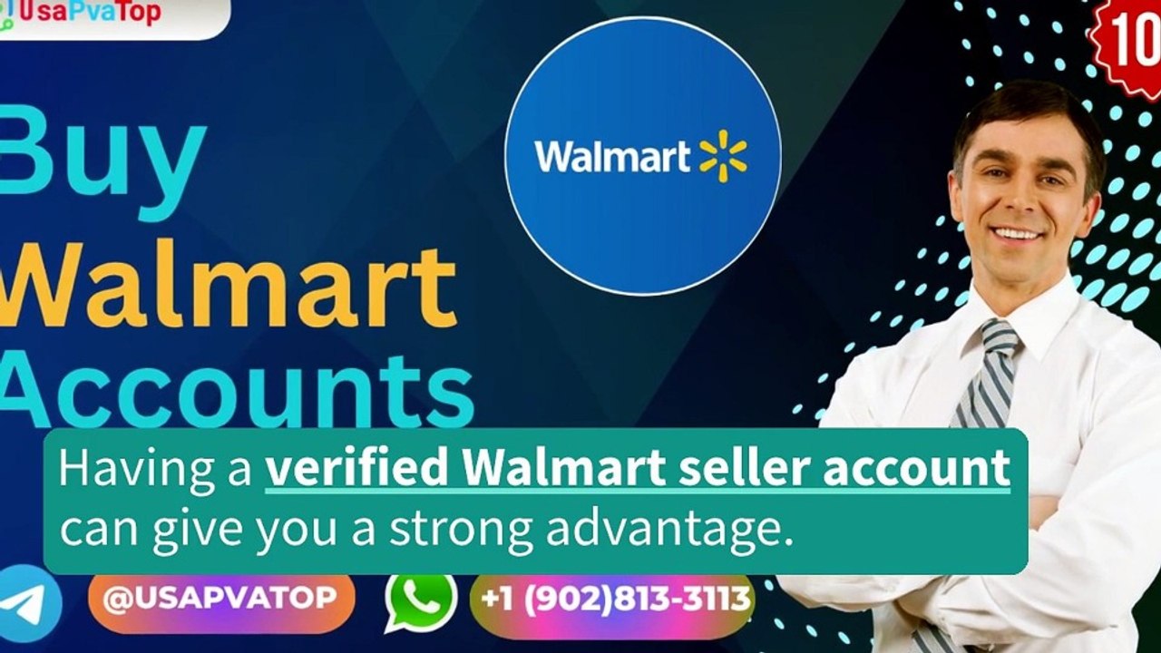 The Ultimate Guide to Buying Verified Walmart Seller Accounts for Business Growth
