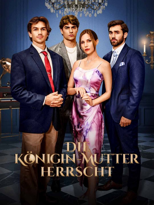 Die Königin-Mutter herrscht - Teil 1/1 | Folgen 1-63