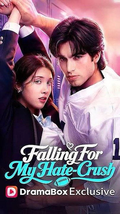 falling for my hate crush (FULL-HD)'Online