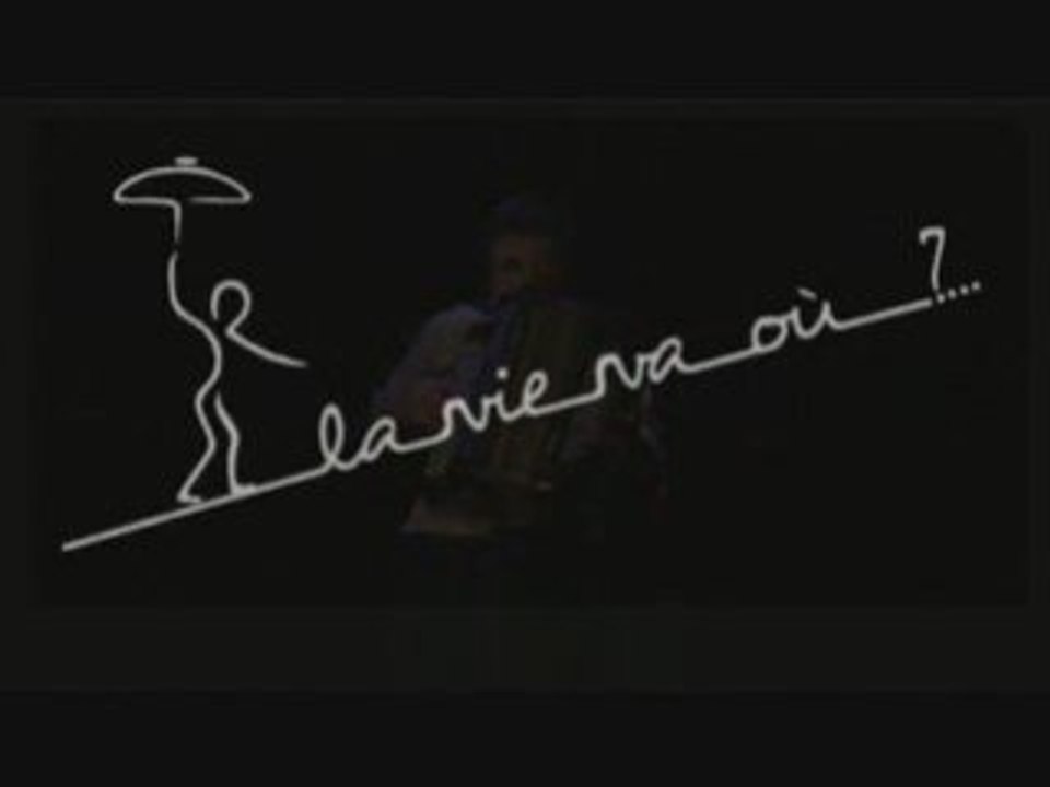 La vie va où ...? (Bande annonce)