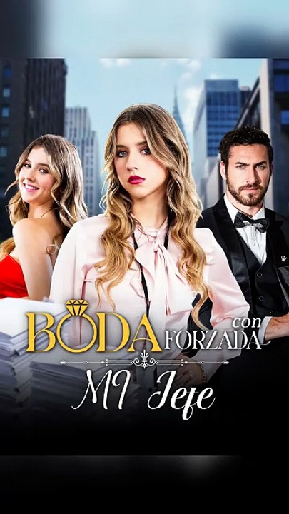 Boda Forzada con Mi Jefe (Doblado) (Español) [Full Movie]