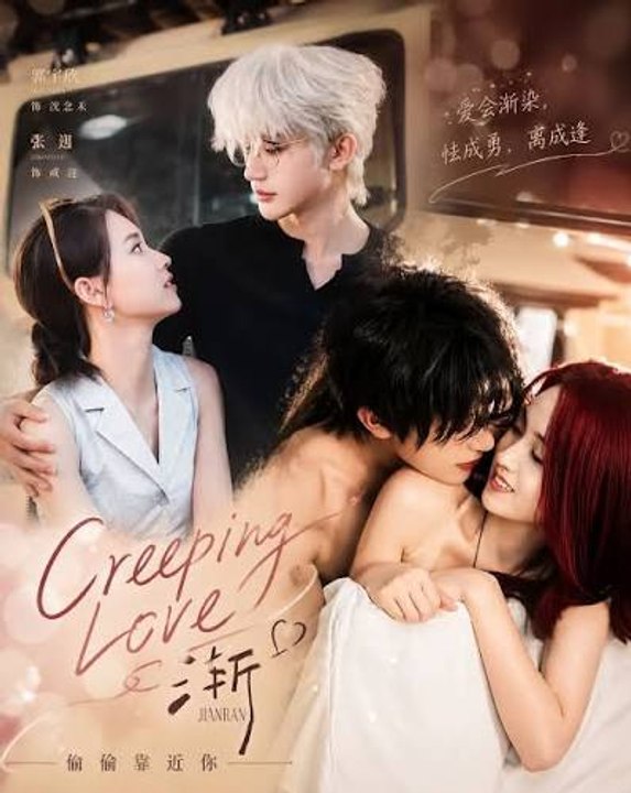 creeping love chinese drama