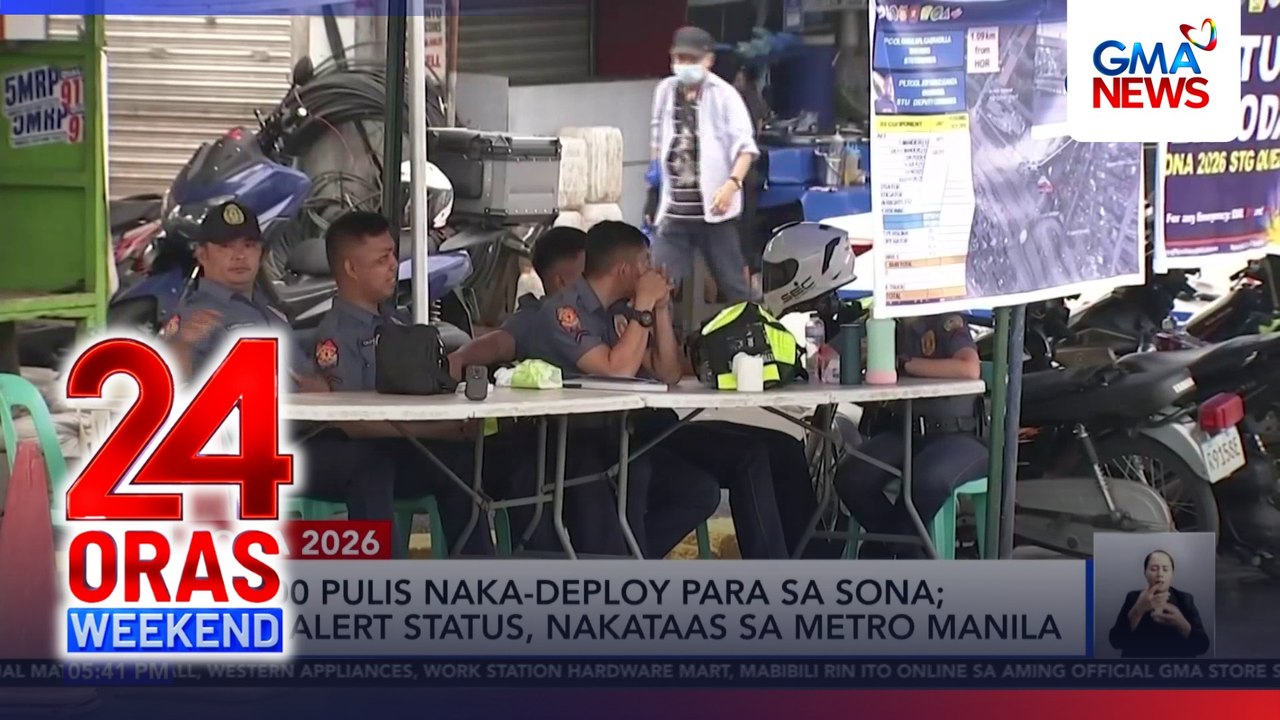 Metro Manila police, full alert sa SONA 2026; paligid ng Malacañang, bantay-sarado | 24 Oras Weekend