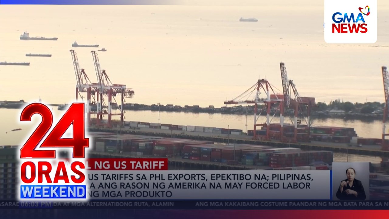 12.5% US tariffs sa PHL exports, epektibo na | 24 Oras Weekend