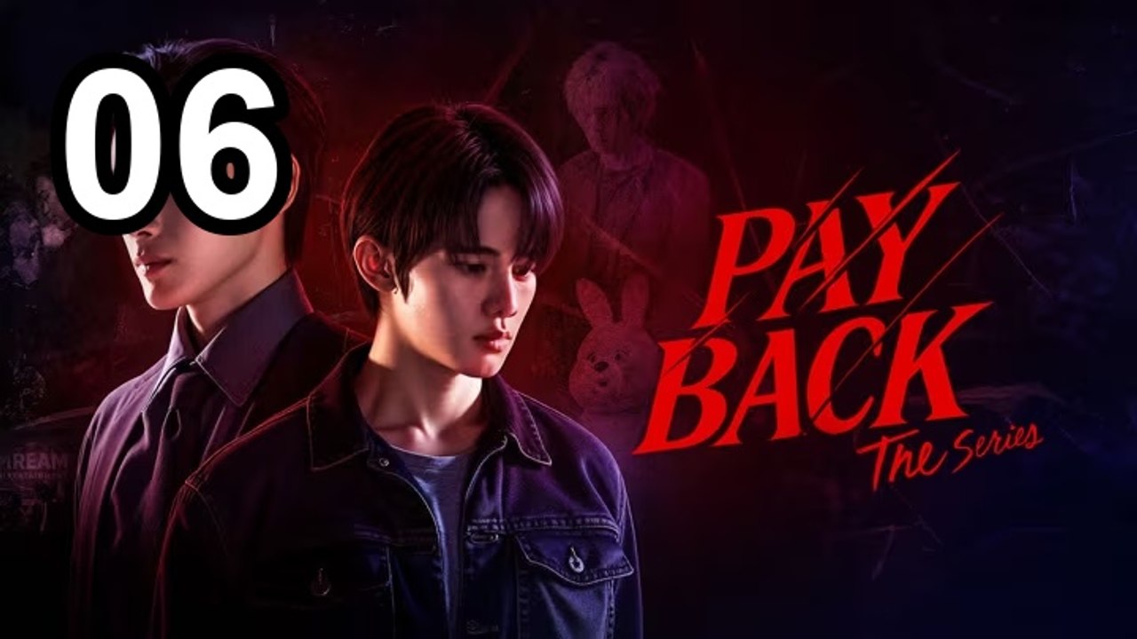 Payback (UNCUT) - Episode 6 English Sub | Asian Drama TV