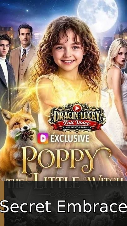 Poppy the Little Witch #englishsubtitle #watchfull🎉 | Secret Embrace