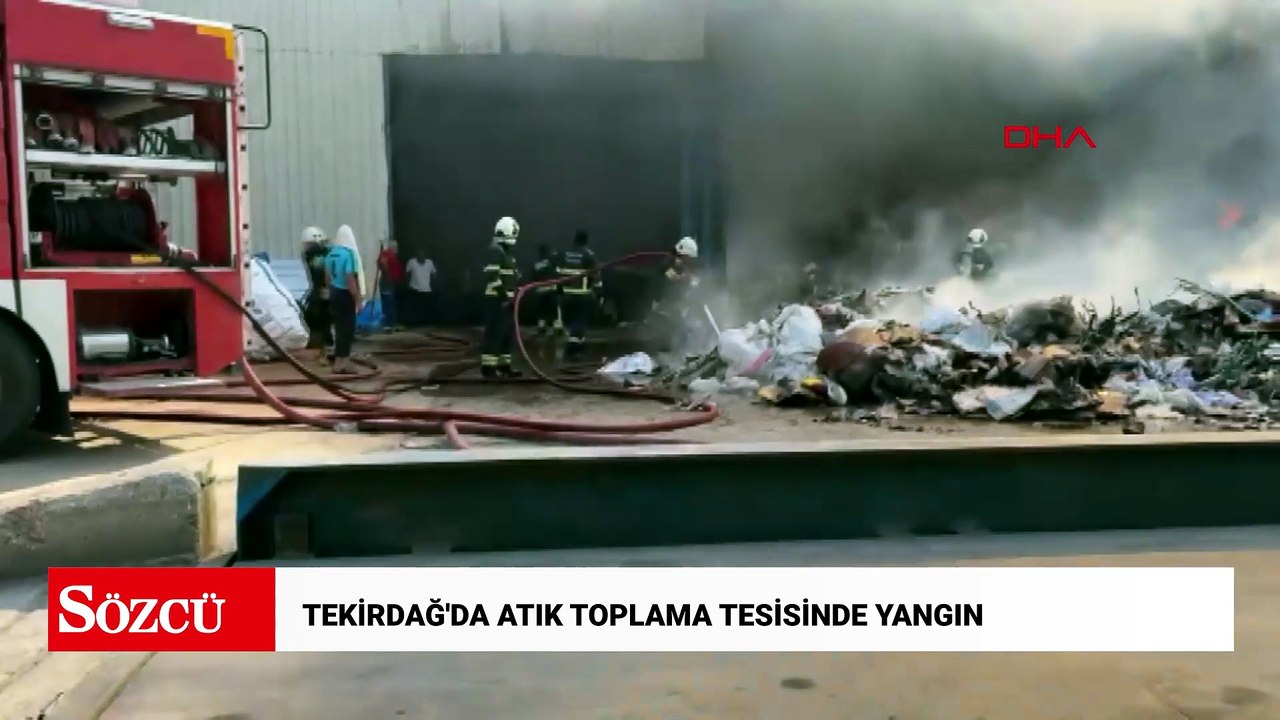 Tekirdağ'da atık toplama tesisinde yangın