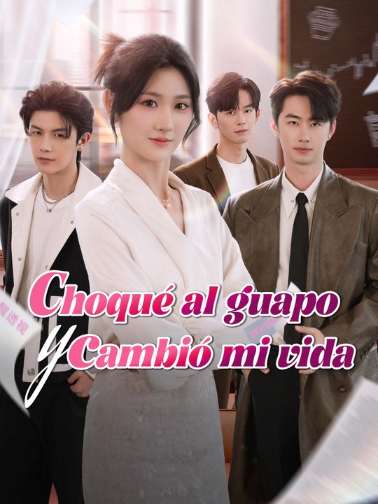Choqué al guapo y cambió mi vida En Español