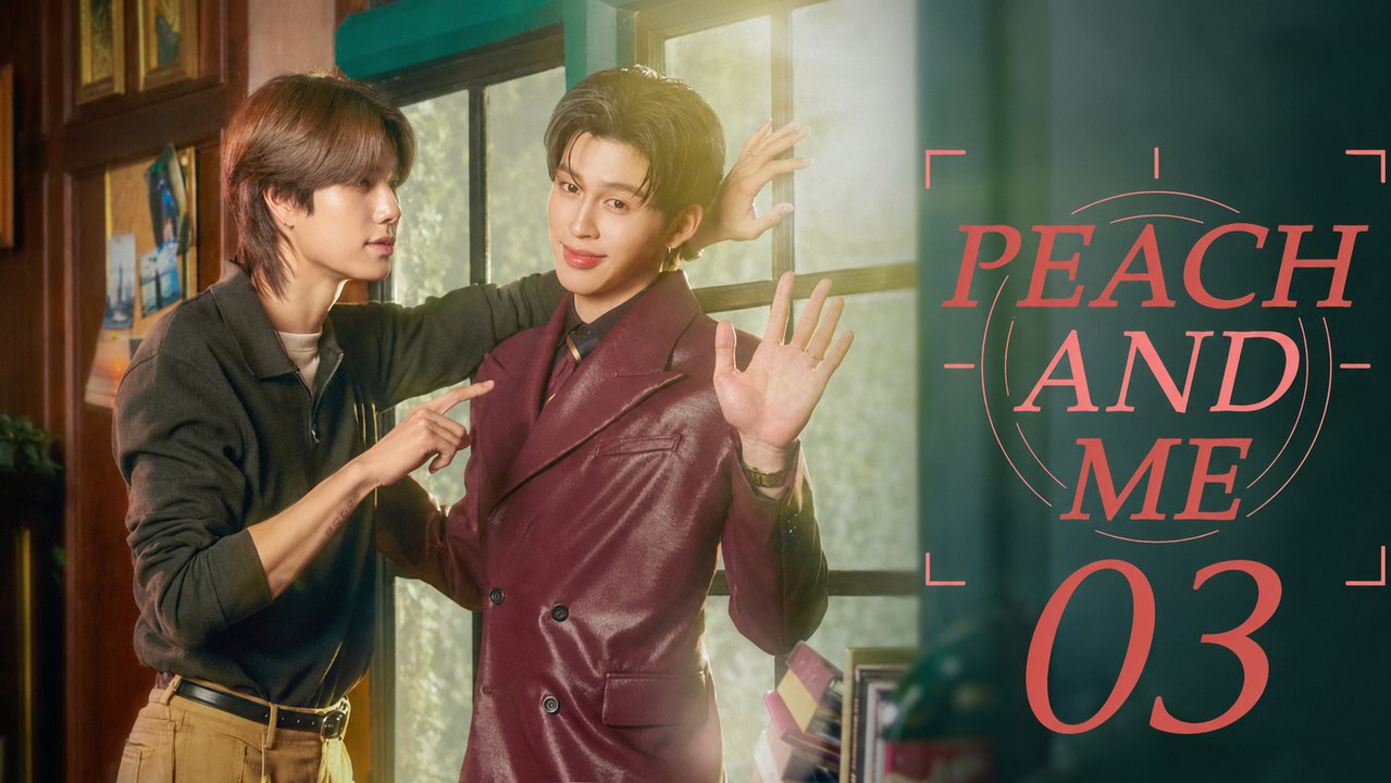 Peach and Me Ep 3 Engsub