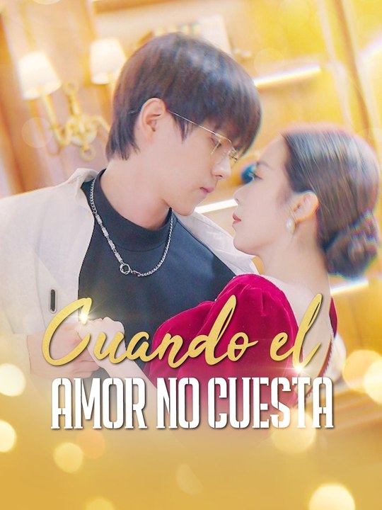 Cuando el amor no cuesta/ Un Amor Tardío No Vale Nada En Español