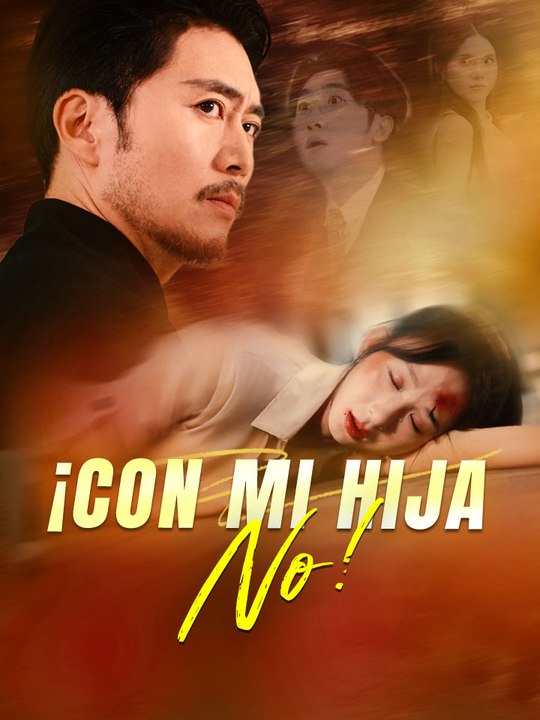 ¡Con mi Hija No