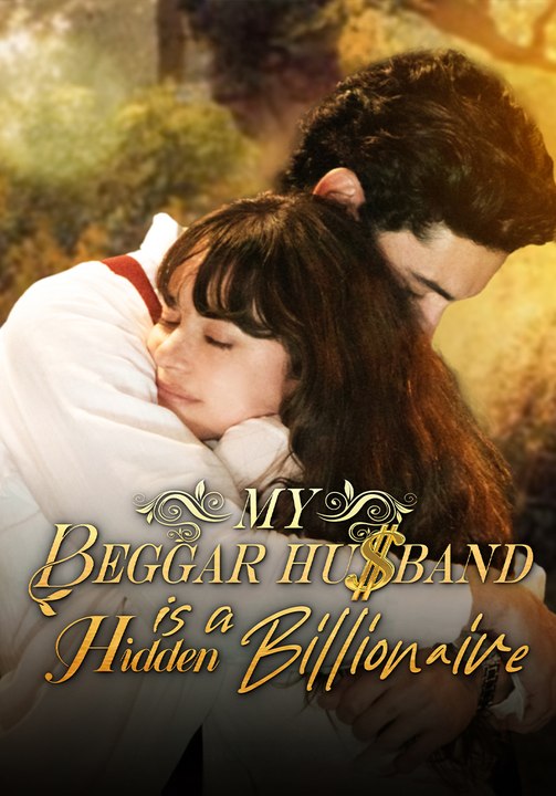 My Beggar Husband is a Hidden Billionaire | Full 60 Eps SD Drama 2026