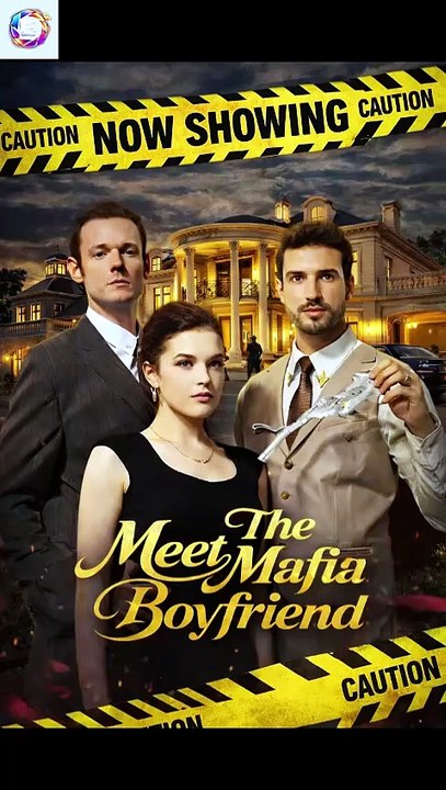 Meet the Mafia Boyfriend [Full Movie] [Watch Free Online]Full EP - Full