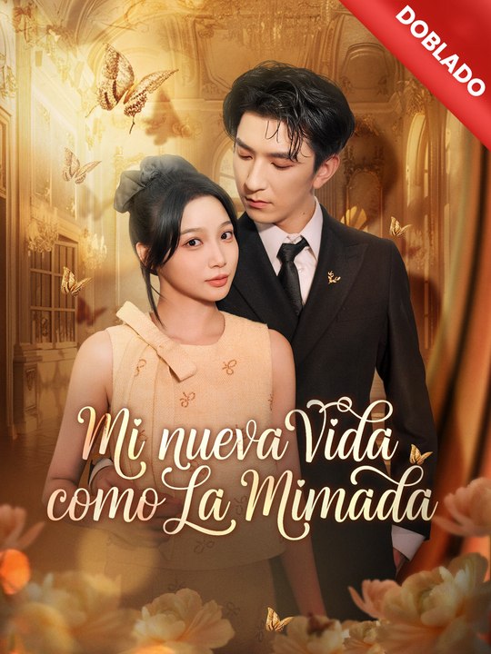 Mi nueva vida como la mimada